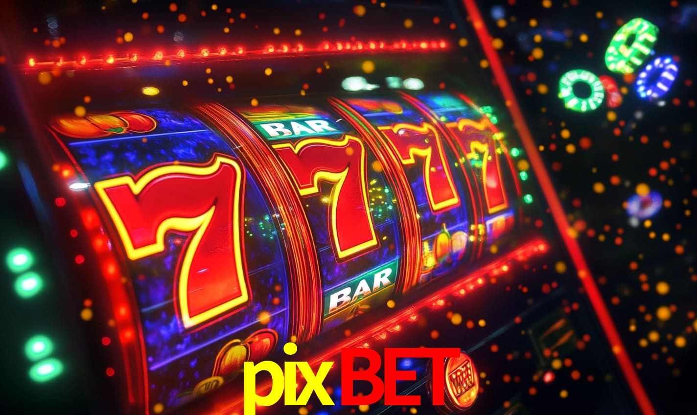 pixbet - Baixe o Cassino Nº1 - pixbet.com